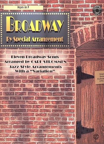 Broadway by Special Arrangement: Horn in F- Jazz-Style Arrangements with a Variation