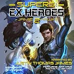 Cover of Supers: Ex Heroes 2