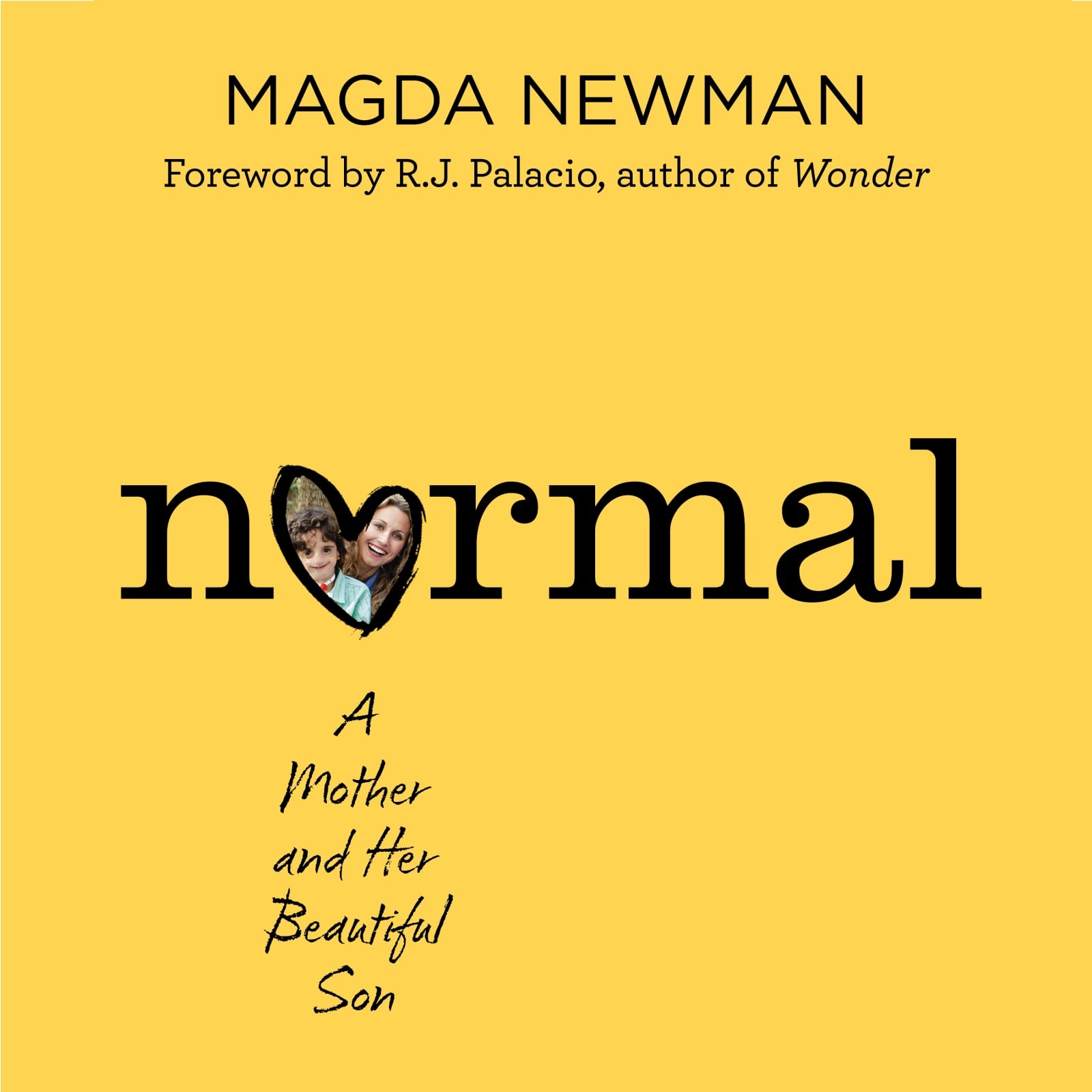 Buy Normal: A Mother and Her Beautiful Son โ BookShops.in