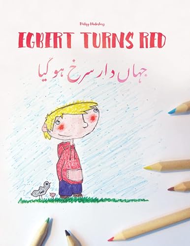 Egbert Turns Red Children's Picture Book English-Urdu (Bilingual Edition)