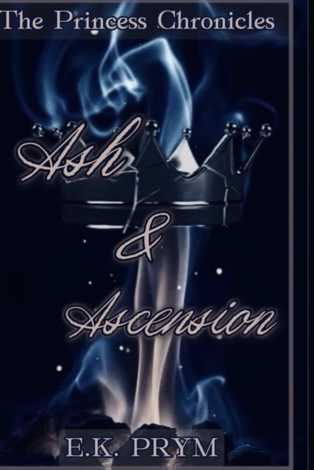 The Princess Chronicles: Ash and Ascension