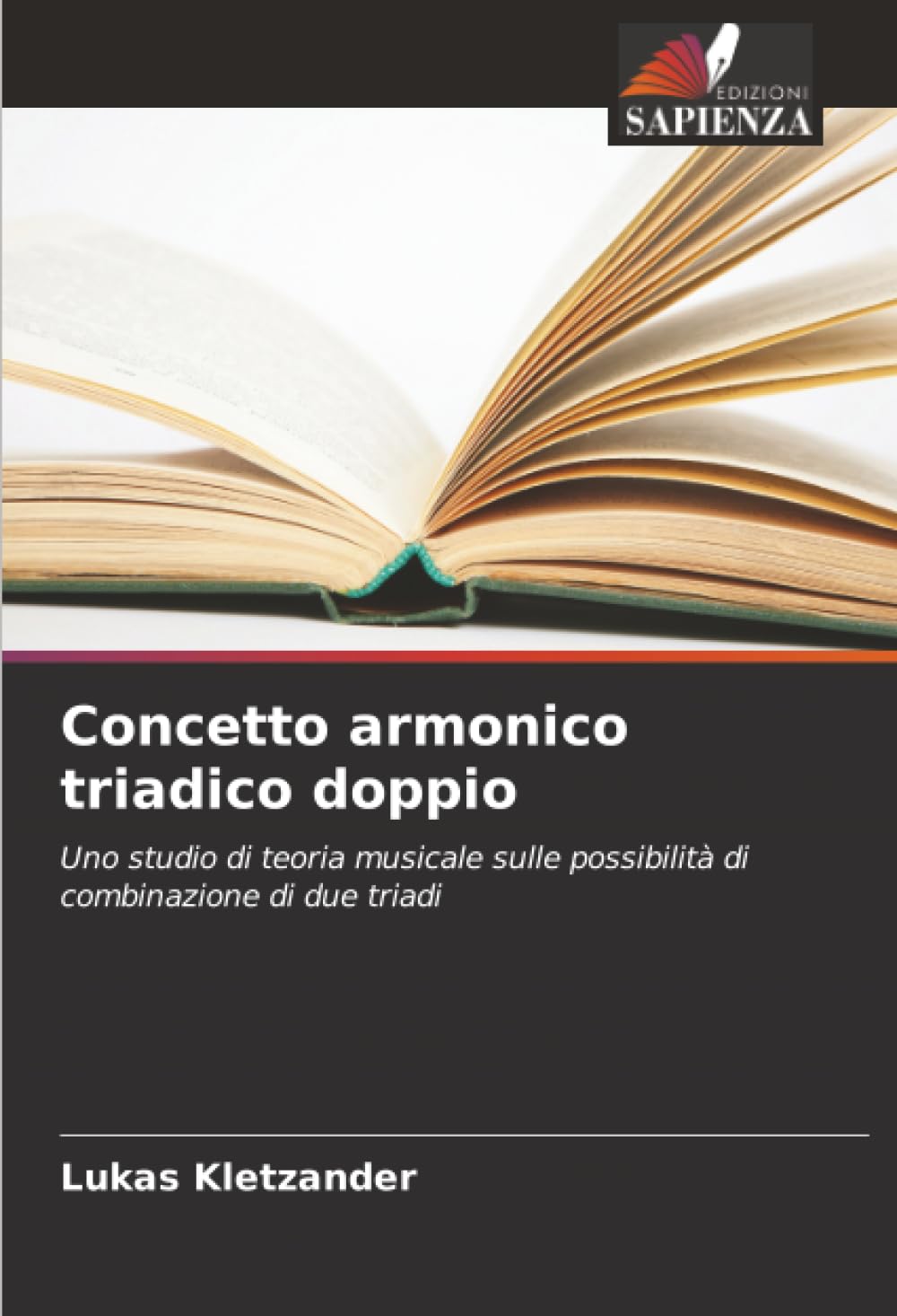 Concetto armonico triadico doppio: Uno studio di teoria musicale sulle possibilità di combinazione di due triadi