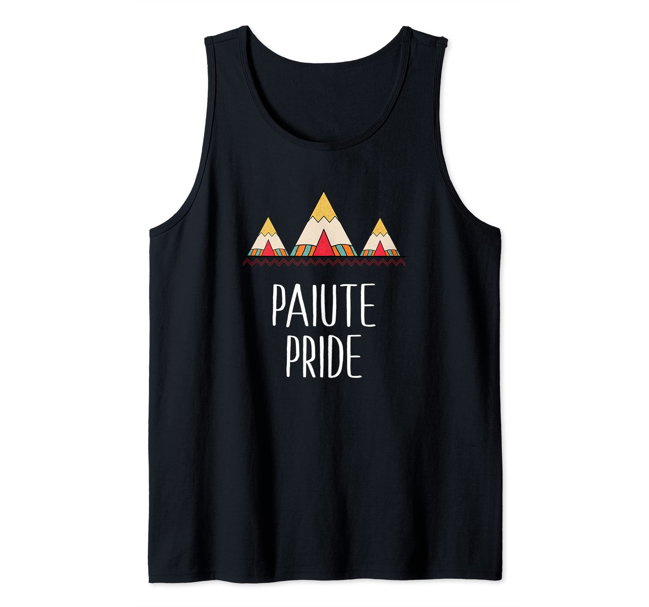 Paiute Pride Native American Tent Tents Numic Men Women Kids Tank Top