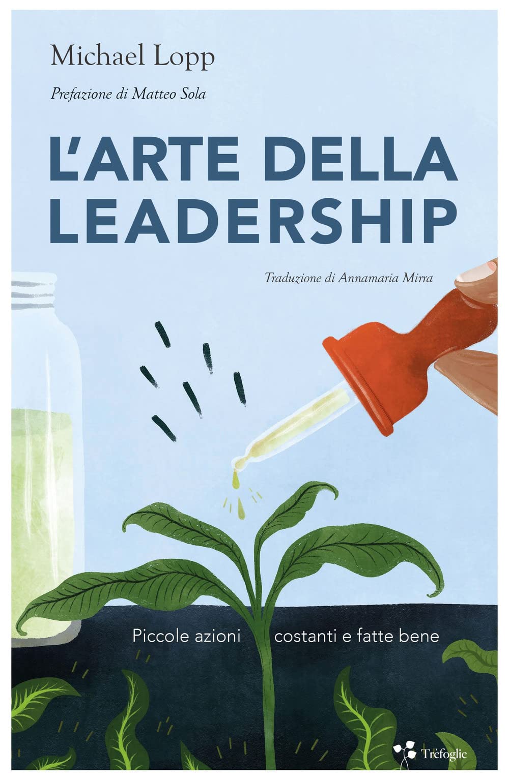 I 24+ Migliori Libri Sulla Leadership Da Leggere Assolutamente Nel 2026 Per Diventare un Leader Di Successo 13