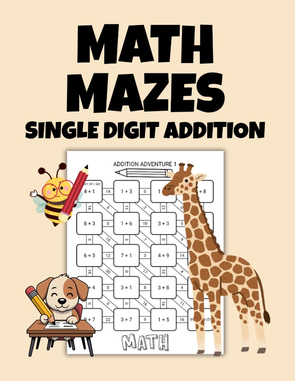 Math Mazes: Single Digit Addition: 100 Fun and Engaging Single Digit Addition Math Mazes