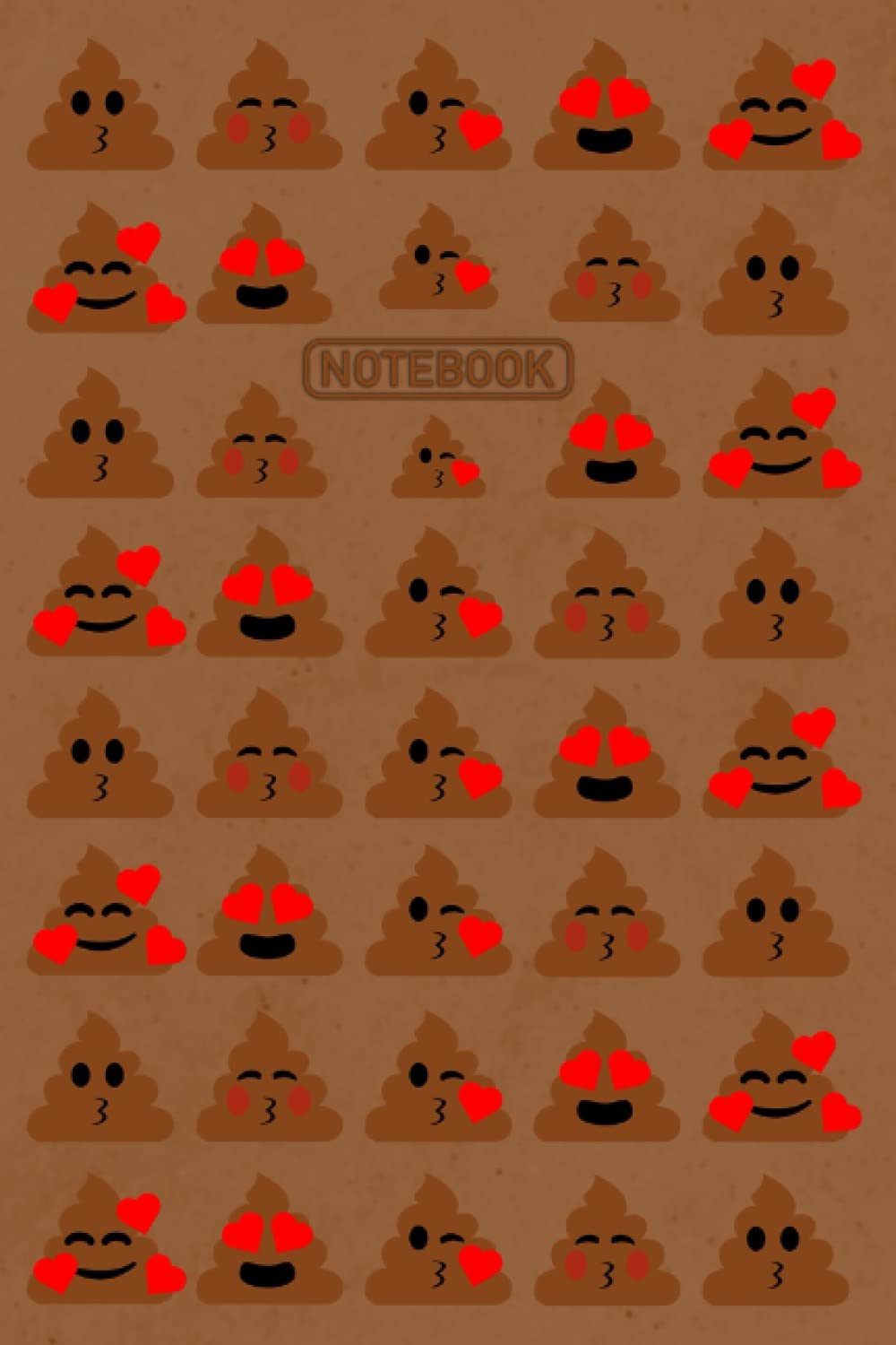 Poop Emoji Notebook (Cute, Kiss, Love, Heart) _ Lovely Poop Emoji Journal (6 x 9 _ 150 Pages): Notebook Lovely Poop Emoji _ Cute Poop Emoji Journal Kiss Love Lovely Emoji 6" 9" 150 Ruled Lined Pages