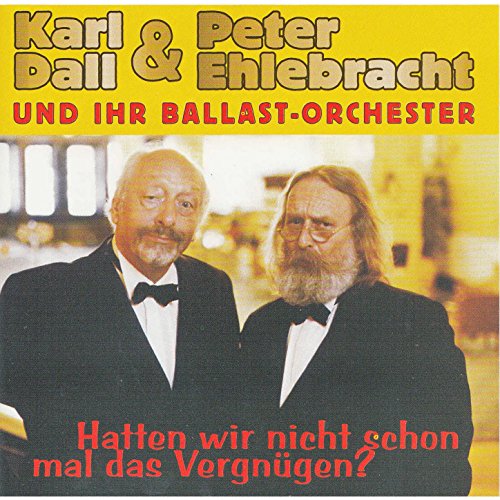 Karl Dall & Peter Ehlebracht