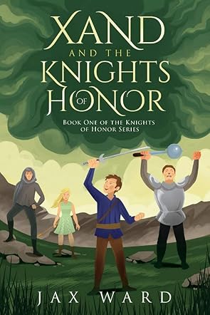 Xand and the Knights of Honor
