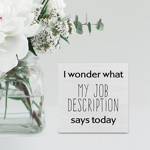 Miniatura 5 de Letrero de madera para oficina de campo, letrero decorativo para escritorio, con texto en inglés "I Wonder What My Job Description Caja de madera,
