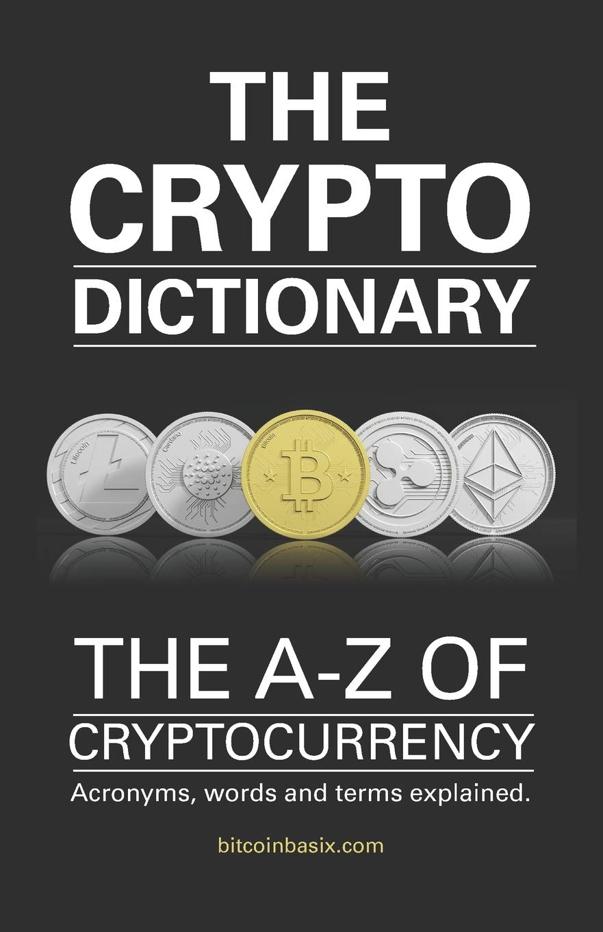 The Crypto Dictionary: Amazon.co.uk: Grieco, Mr Tilo, Radice, Mr Barry:  9781730735387: Books