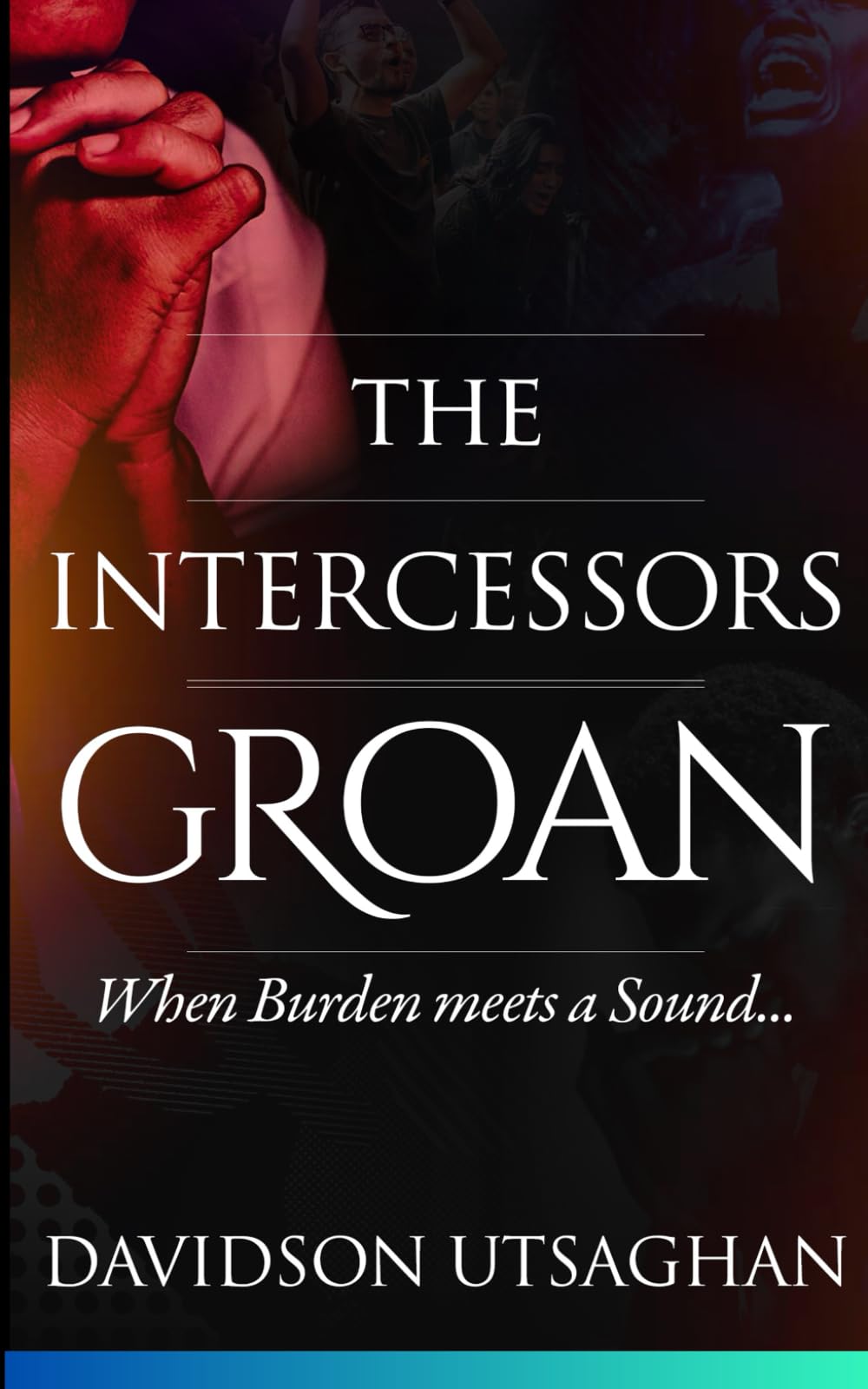 THE INTERCESSORS GROAN: When Burden meets a sound