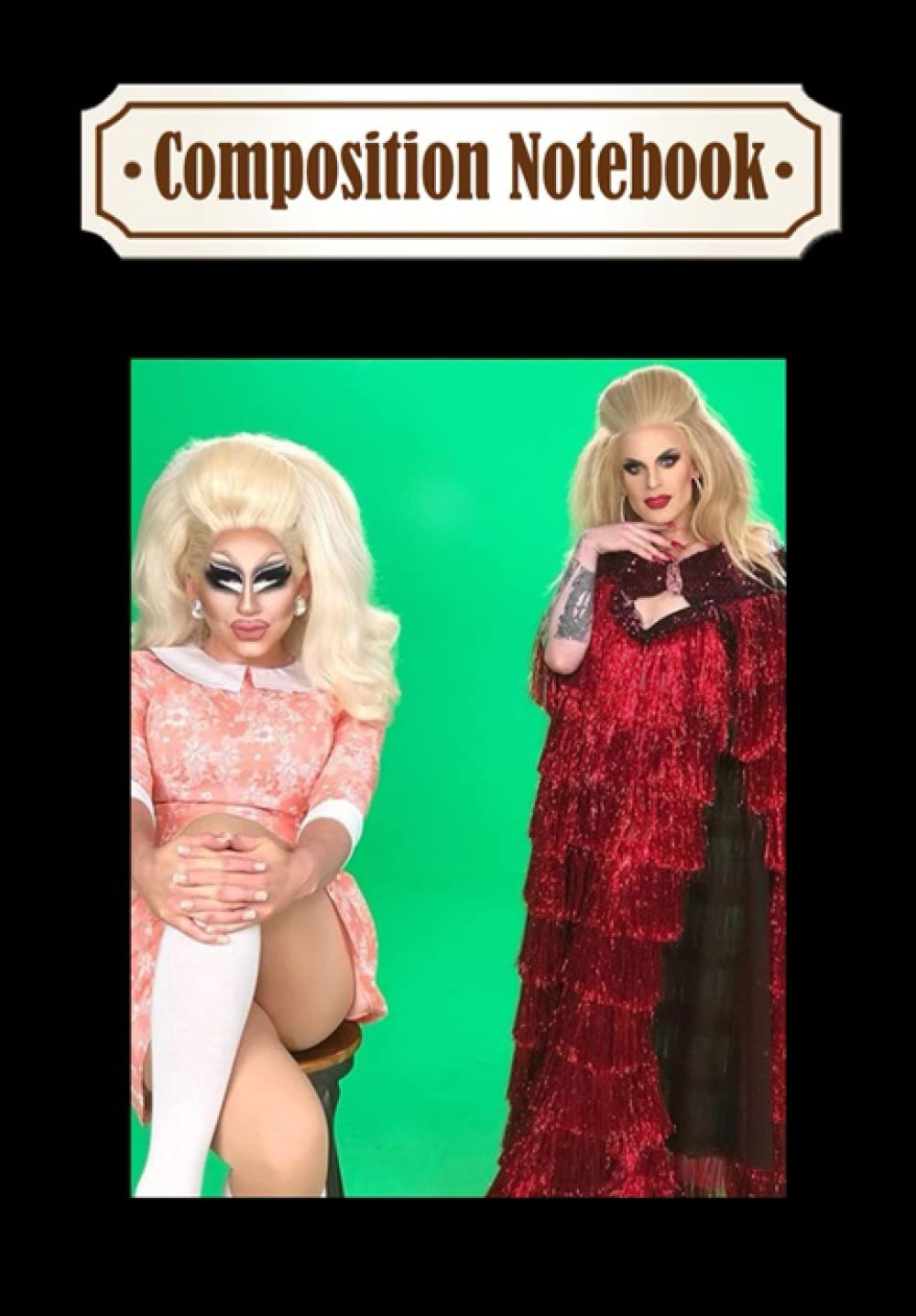 Composition Notebook: Trixie Katya - UNHhhh Classic, Journal 6 x 9, 100 Page Blank Lined Paperback Journal/Notebook
