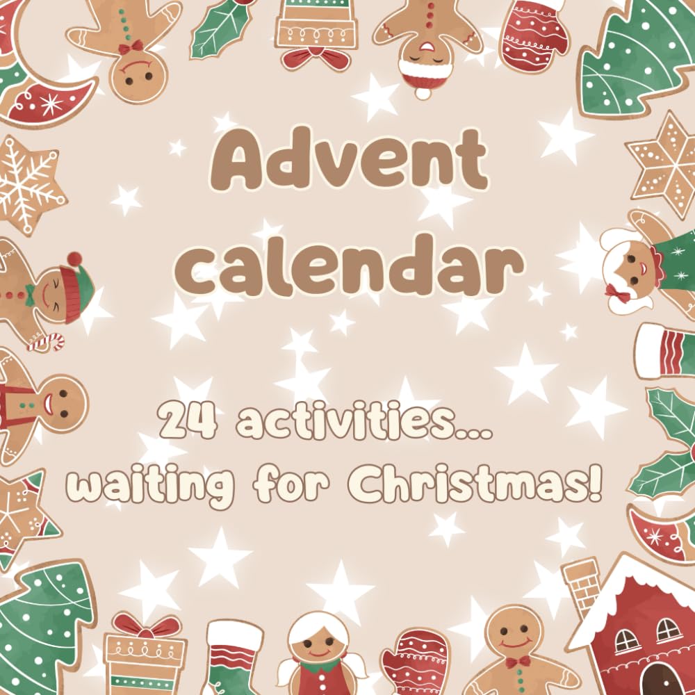 Advent calendar: 24 Activities...waiting for Christmas!