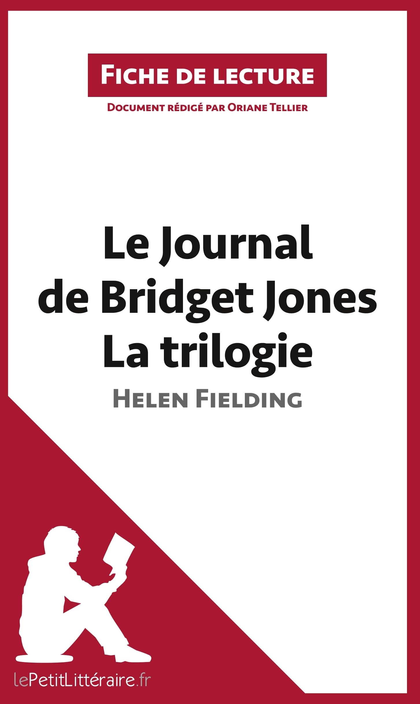Le Journal de Bridget Jones de Helen Fielding - La: Analyse complète et résumé détaillé de l'oeuvre