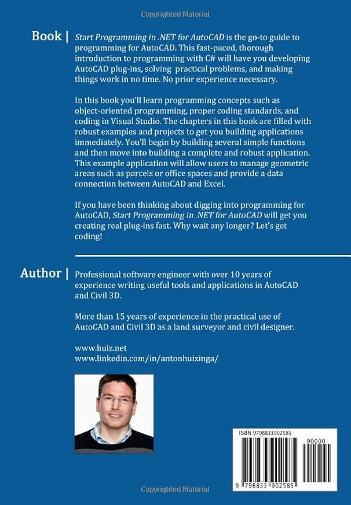 Start Programming in .NET for AutoCAD: Huizinga, Anton