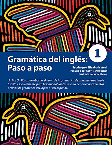 Gramática del inglés: Paso a paso 1 (Spanish Edition)