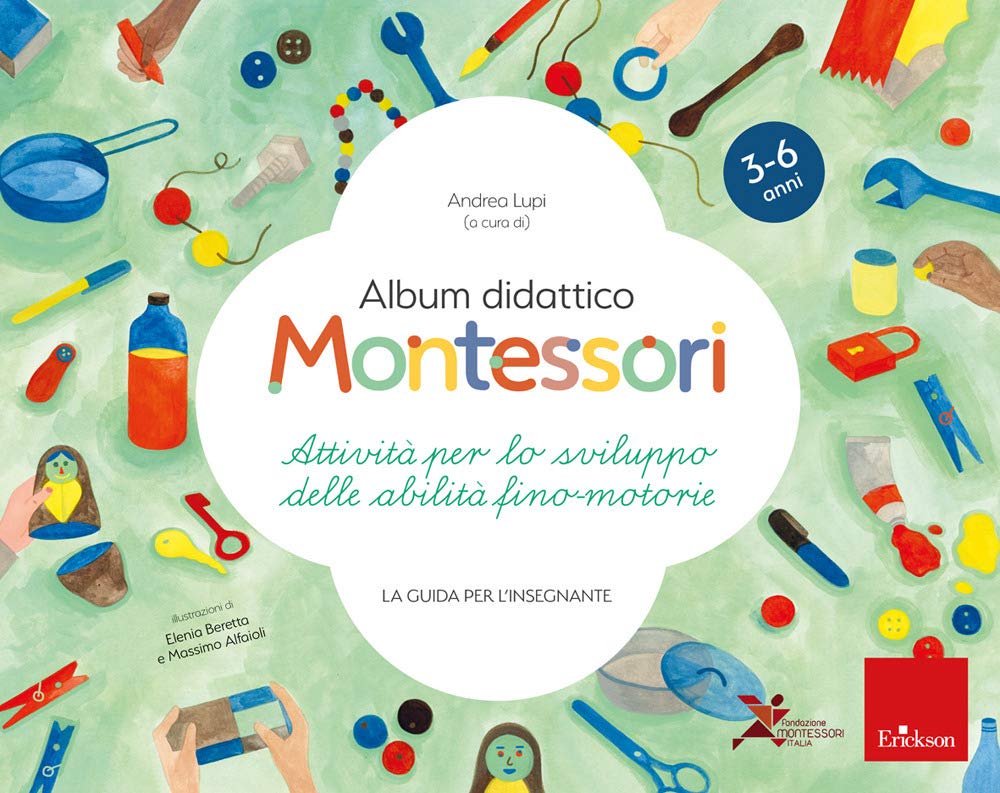 Album Didattico Montessori. Attività Per Lo Sviluppo Delle Abilità Fino-Motorie. La Guida Per L'insegnante - 4