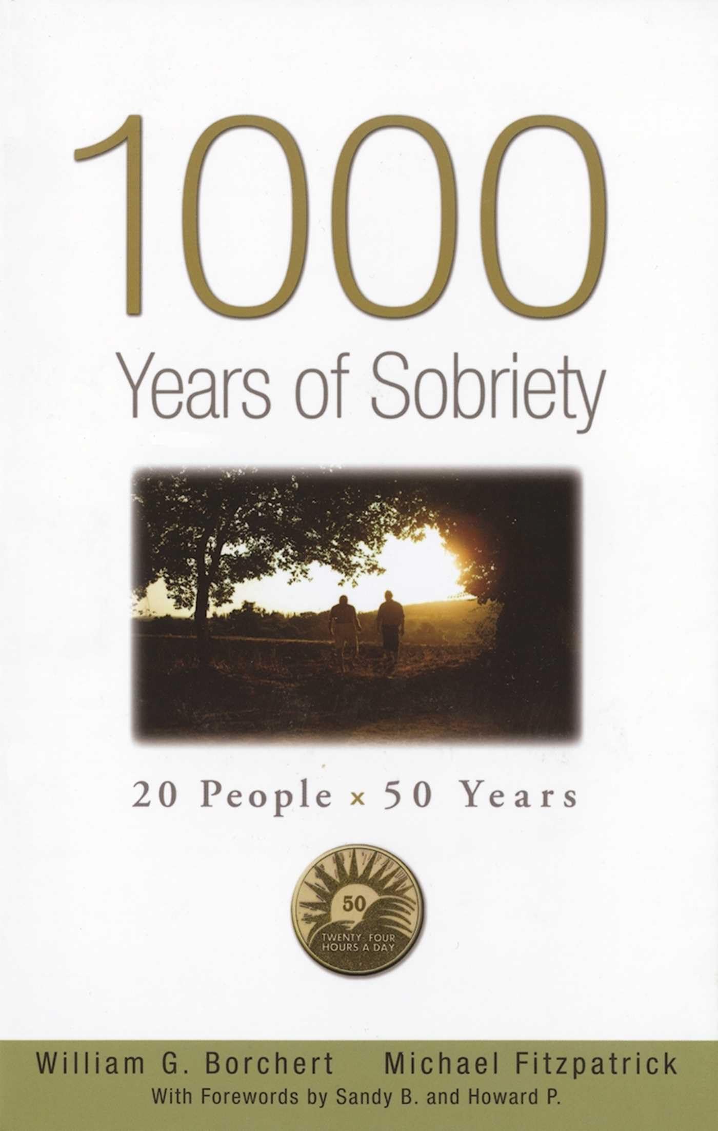 Buy 1000 Years of Sobriety: 20 People x 50 Years — BookShops.in