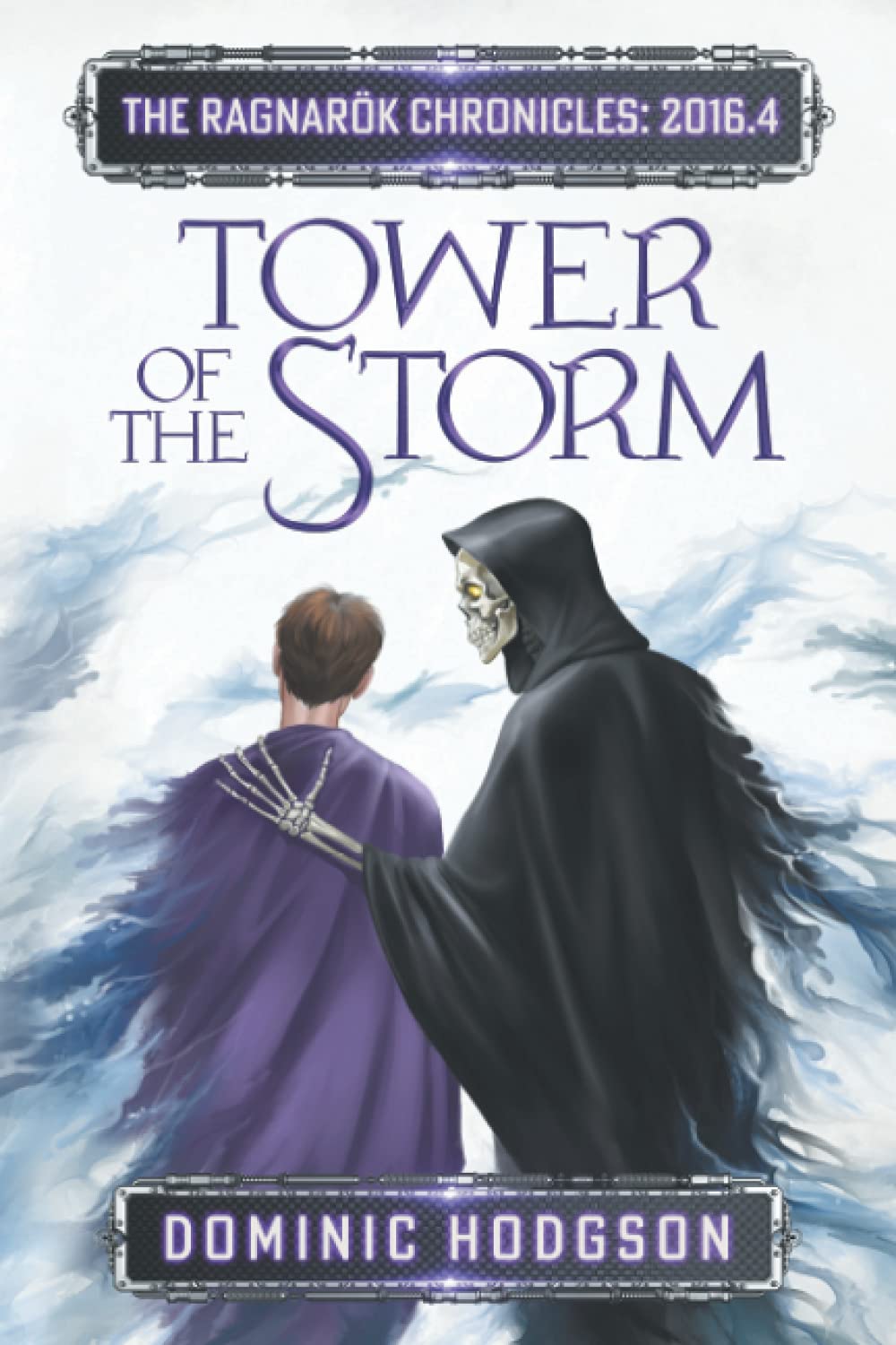 Tower of the Storm: 4 (The Ragnarök Chronicles: 2016)