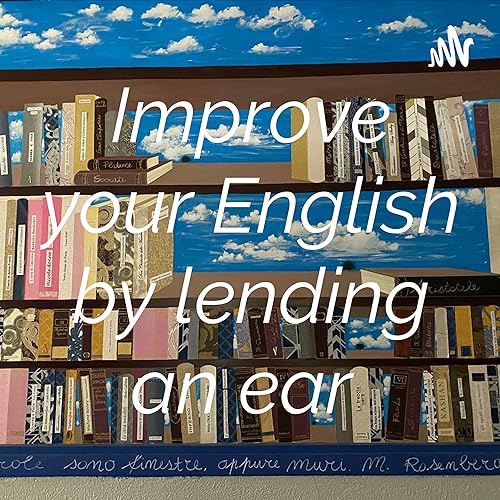 Improve your English by lending an ear copertina