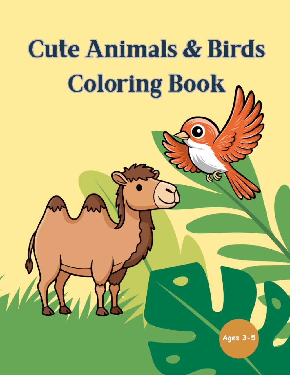 Cute Animals & Birds Coloring Book for Kids Ages 3–5: 40 Fun & Easy Coloring Pages for Preschoolers