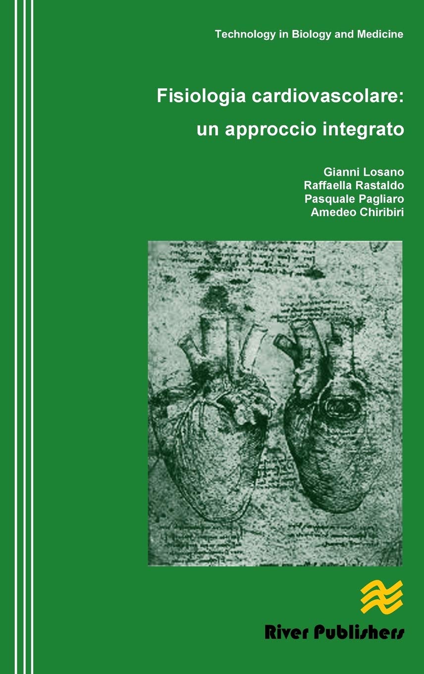 Fisiologia cardiovascolare: un approccio integrato