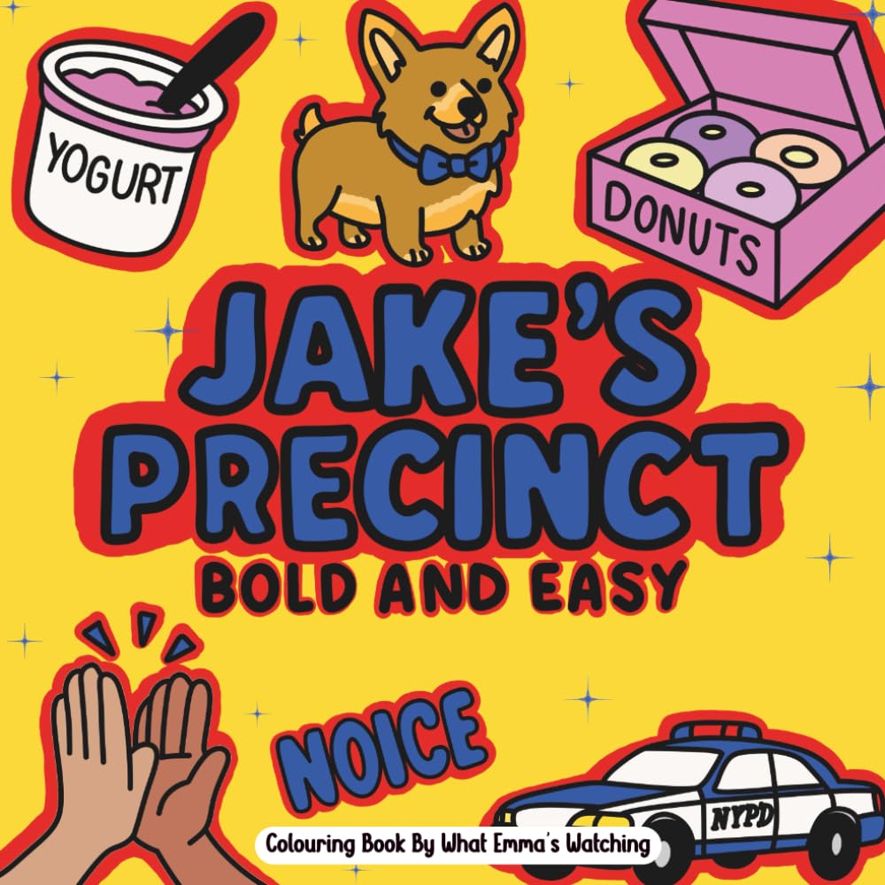 Jake's Precinct Bold And Easy Colouring Book: What Emma's Watching (Colouring Detail Practice Books)