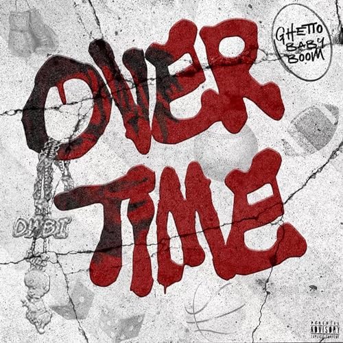 Overtime by Ghetto Baby Boom on Prime Music