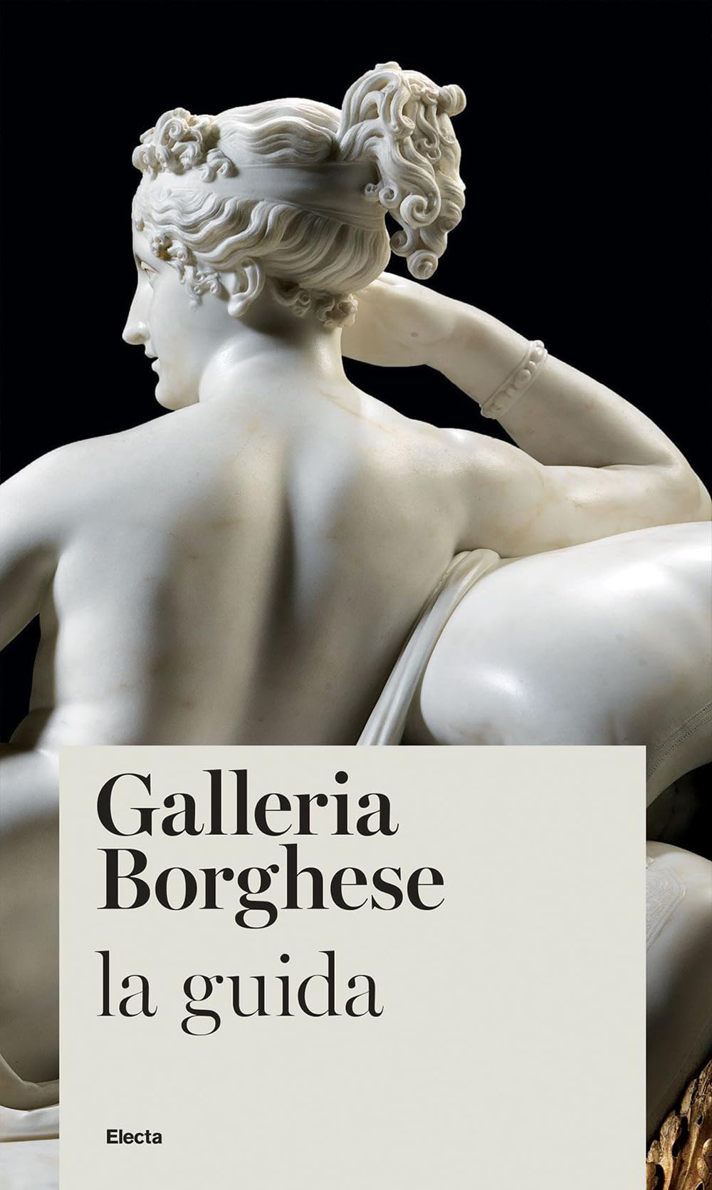 Galleria Borghese. La Guida - 4
