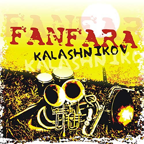 Fanfara Kalashnikov