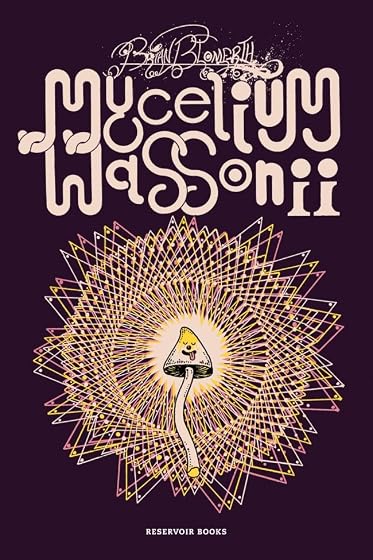 Mycelium Wassonii