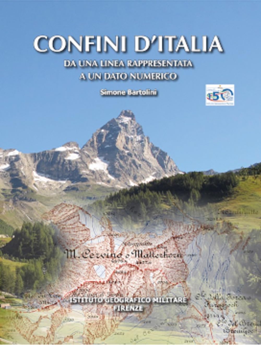 Confini D'italia. Da Una Linea Rappresentata A Un Dato Numerico - 4