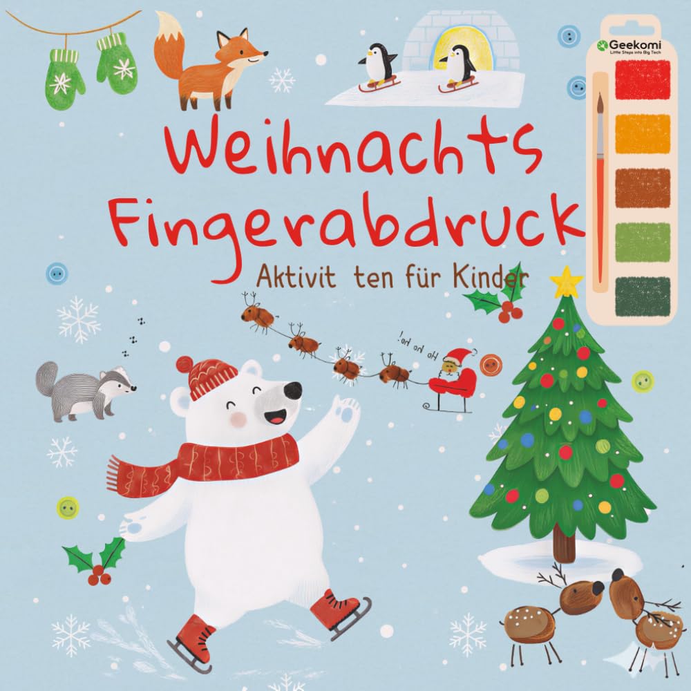 Weihnachts Fingerabdruck Aktivitäten für Kinder: Ein lustiges, anfängerfreundliches Finger-Malbuch für Kinder mit festlichen und einfachen ... Weihnachtsmann, Monstern und vielem mehr.
