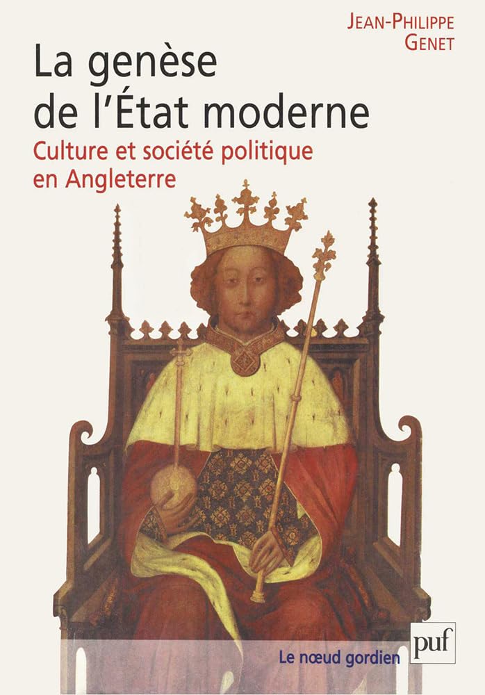 La genèse de l'État moderne: Culture et société politique en Angleterre