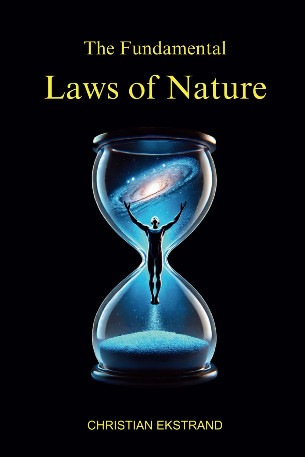 The Fundamental Laws of Nature