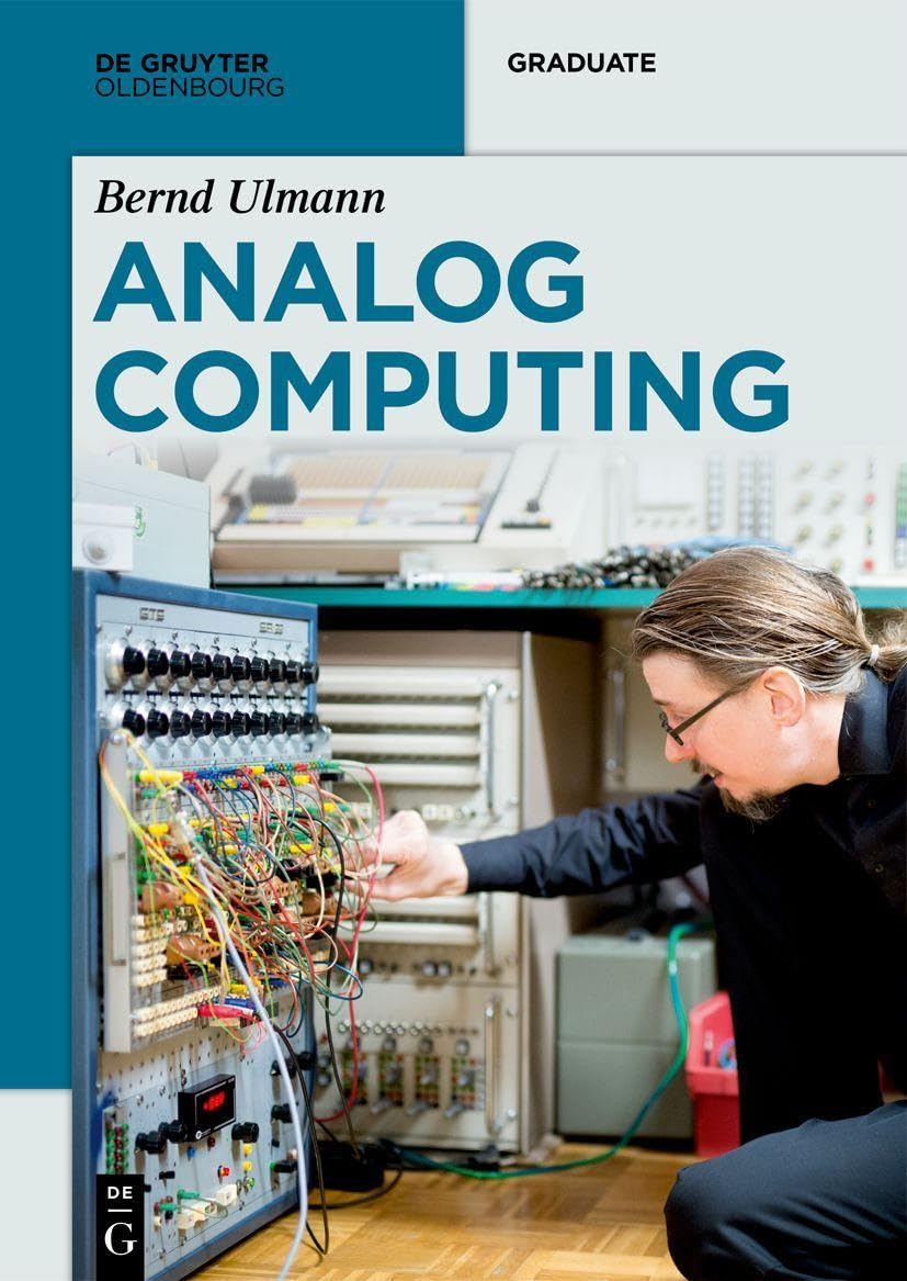 Analog Computing (De Gruyter Textbook)