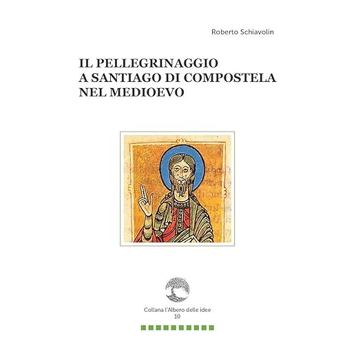 Il pellegrinaggio a Santiago di Compostela nel Medioevo