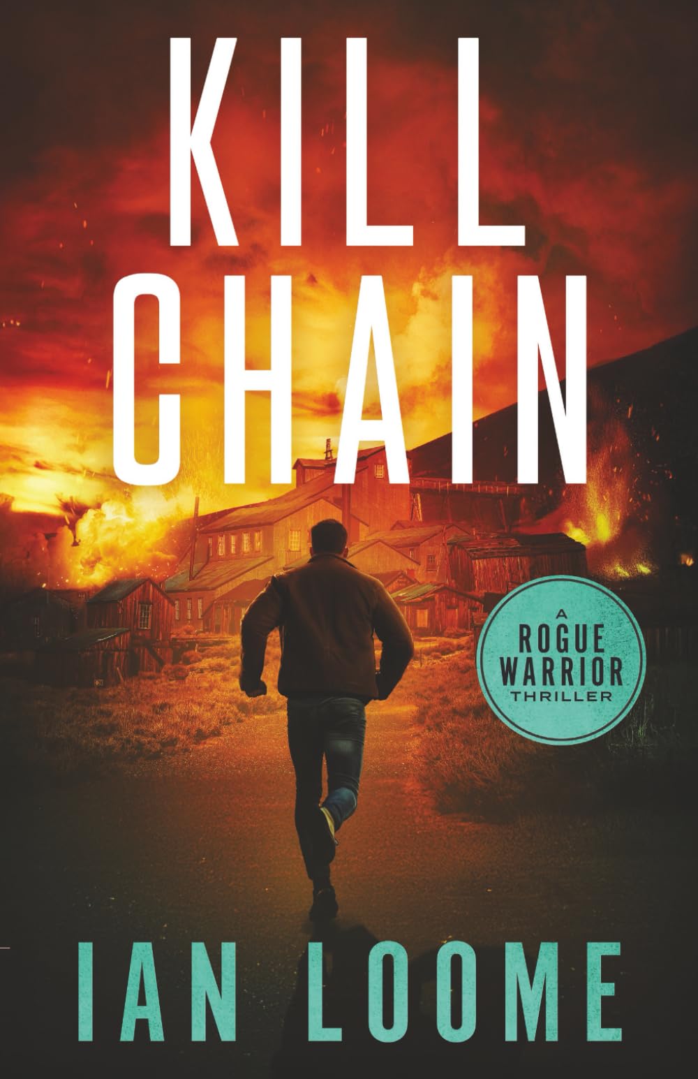 Kill Chain (Rogue Warrior Thrillers)