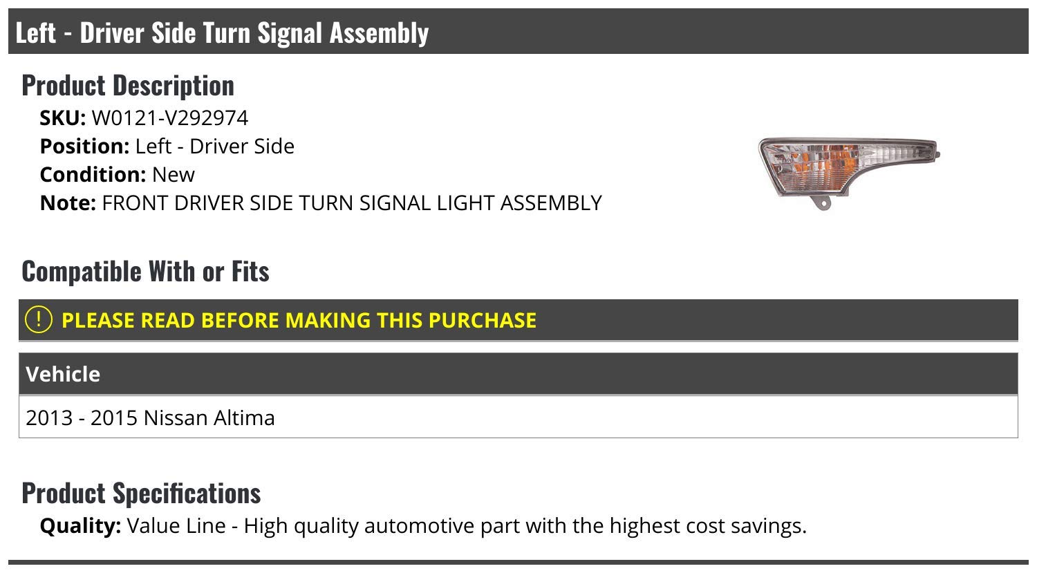 Marketplace Auto Parts Left Driver Side Turn Signal Assembly - Compatible with 2013-2015 Nissan Altima