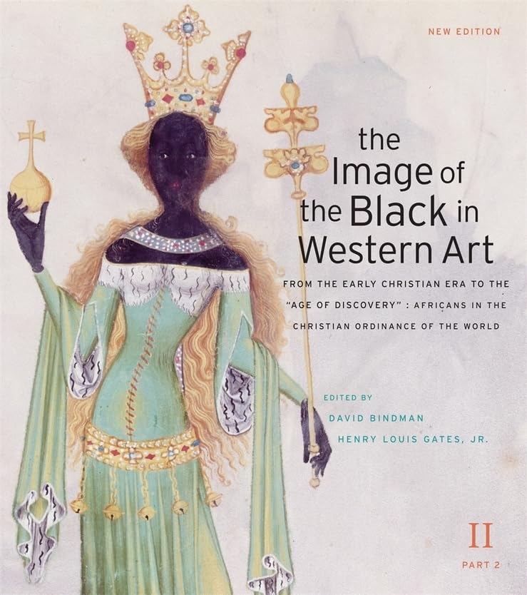 The Image of the Black in Western Art, Volume II: From the Early Christian Era to the "Age of Discovery", Part 2: Africans in the Christian Ordinance ... (The Image of the Black in Western Art, II)