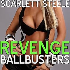Revenge Ballbusters Audiolibro Por Scarlett Steele arte de portada