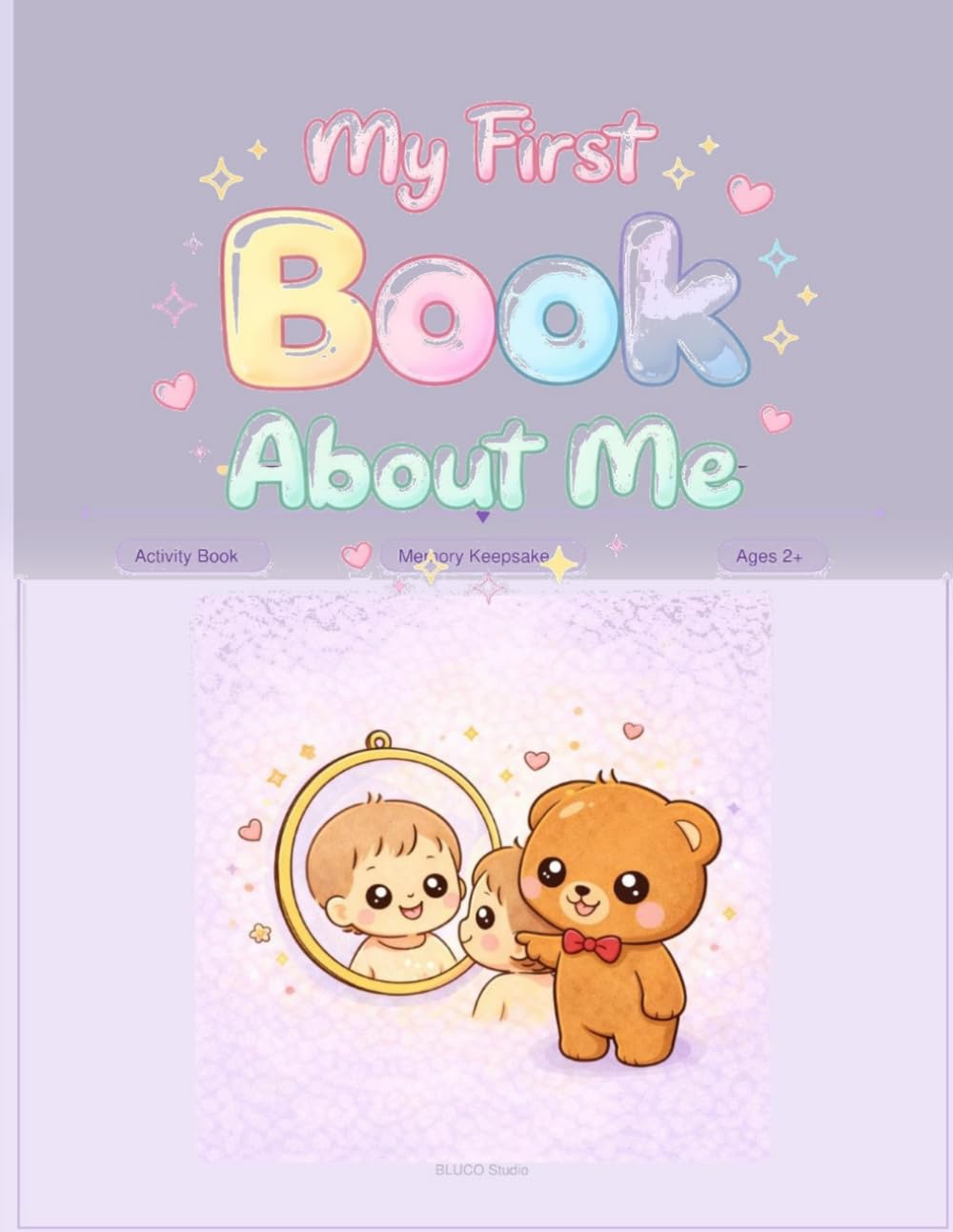 My First Book About Me: Activity Book Memory Keepsake Ages 2+
