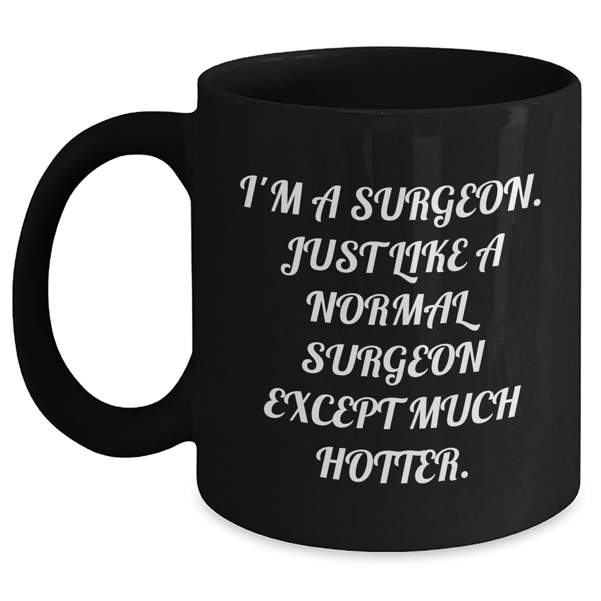 Christmas Funny Gifts from Surgeons to Surgeon Friends — funny ceramic mug from ShopProudGifts