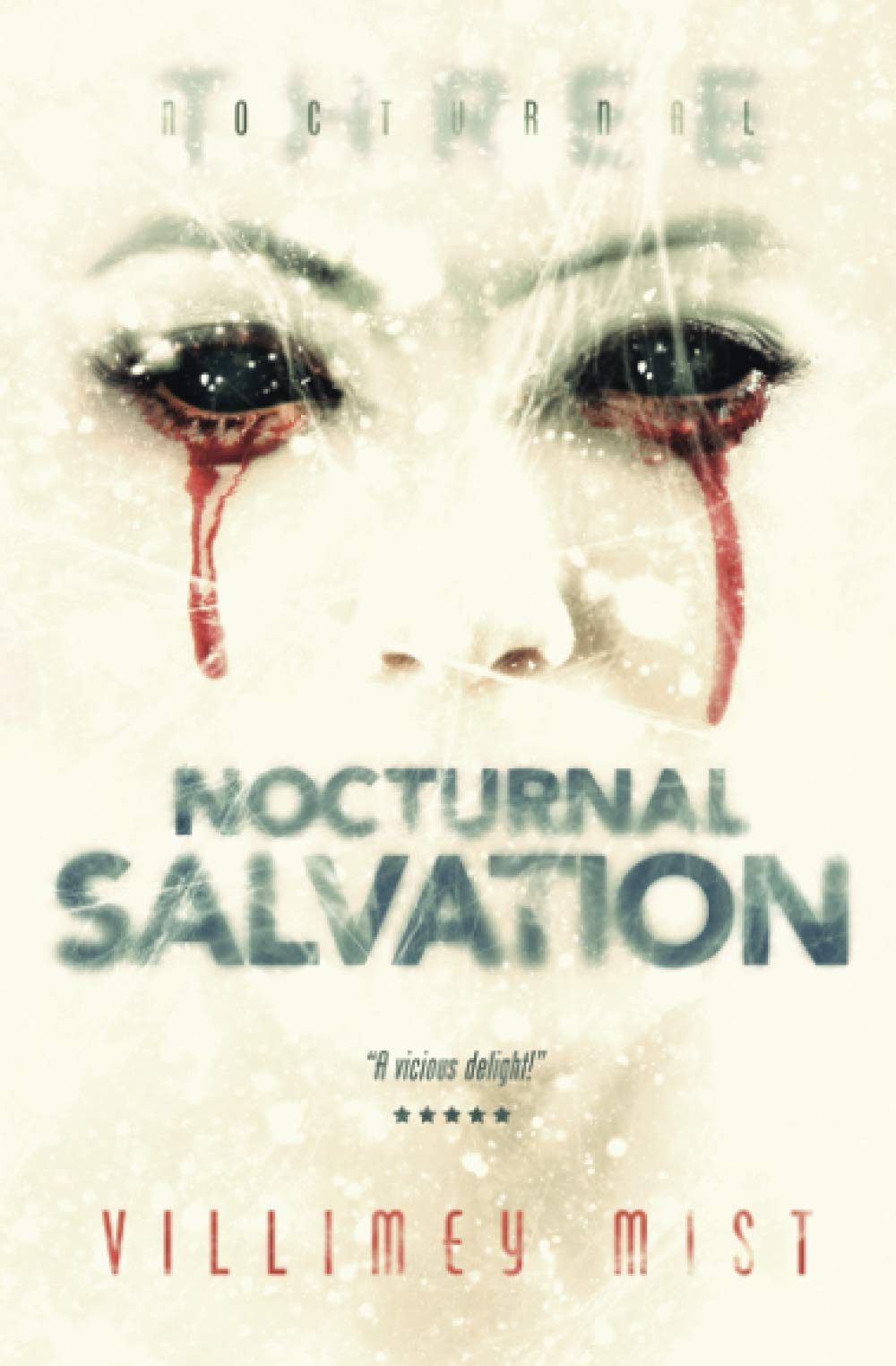 Nocturnal Salvation