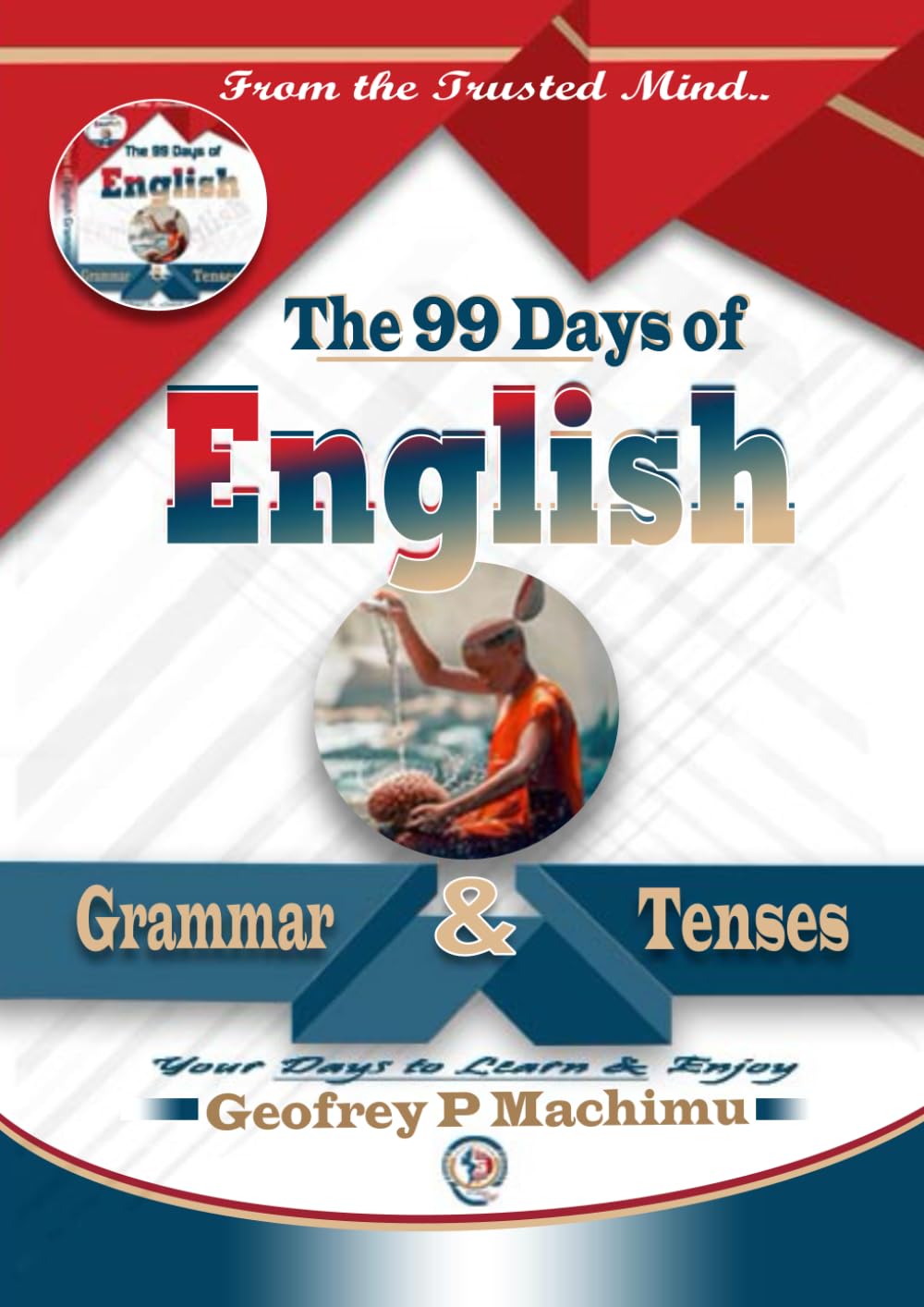 The 99 Days of English Grammar & Tenses