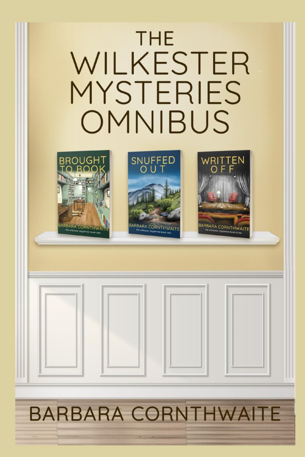 The Wilkester Mysteries Omnibus: Three Cozy Christian Mysteries
