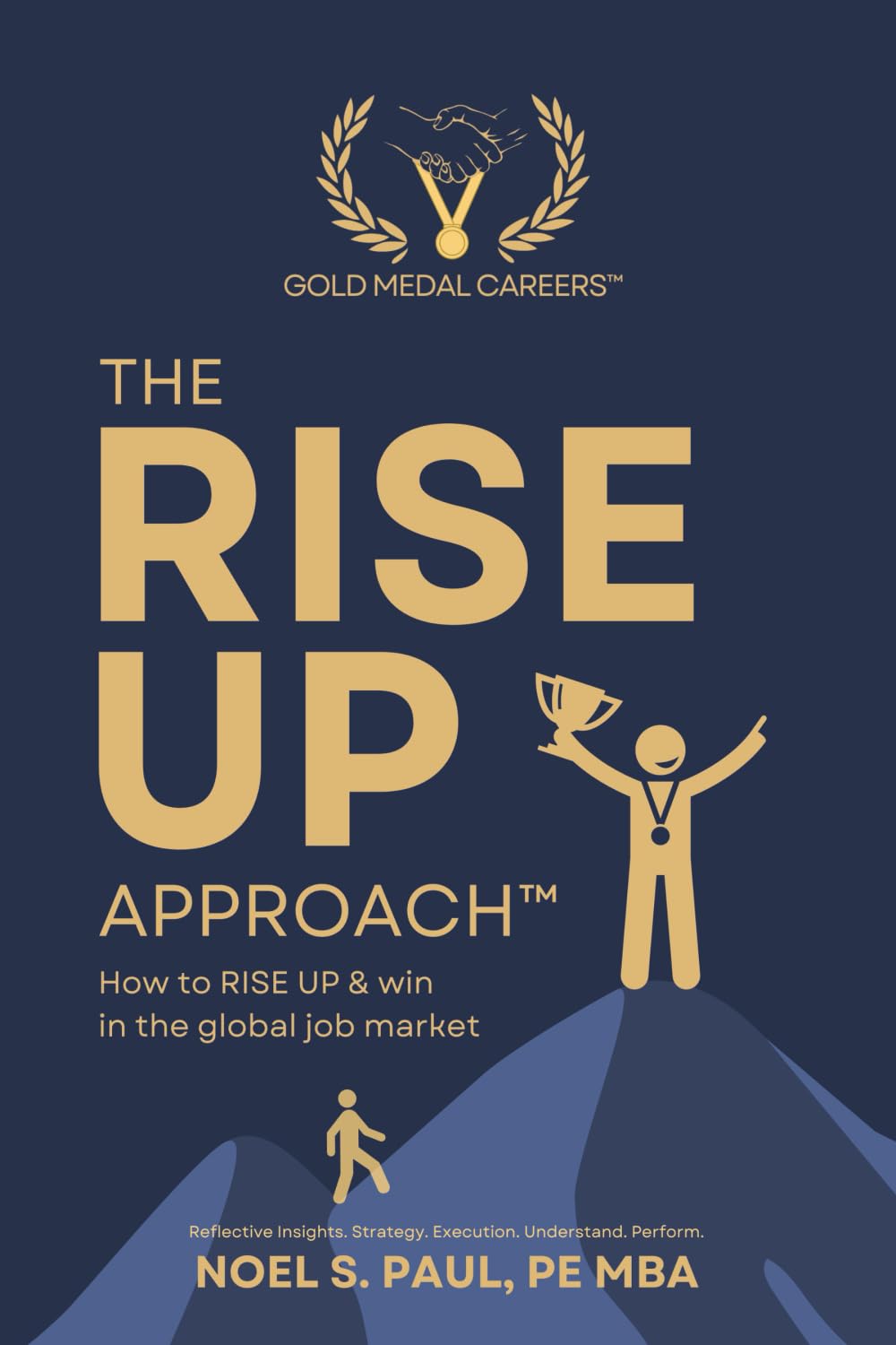 The RISE UP Approach: How to RISE UP & win in the global job market