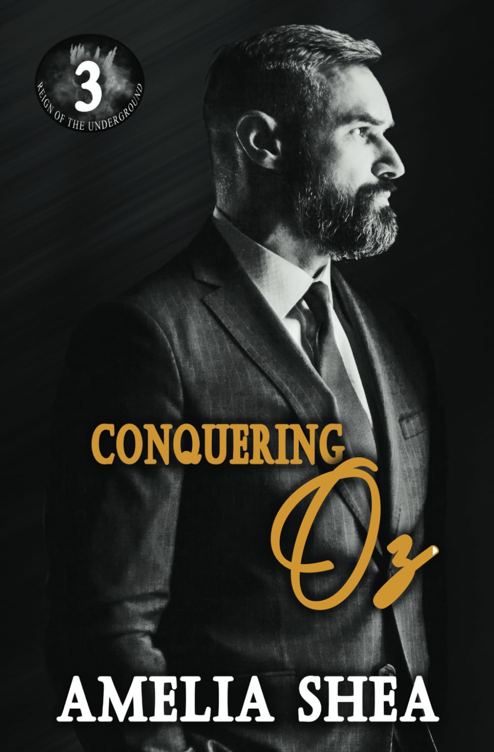 Conquering Oz (Reign of the Underground)