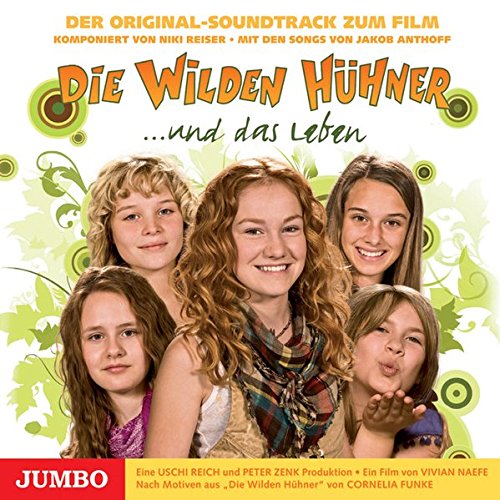 Die Wilden Hühner Und Das Leben Soundtrack