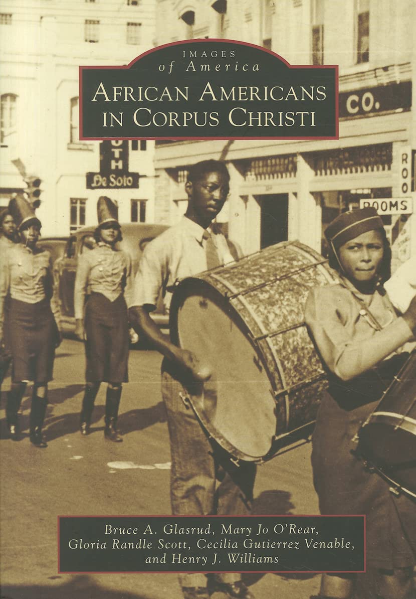 African Americans in Corpus Christi (Images of America)